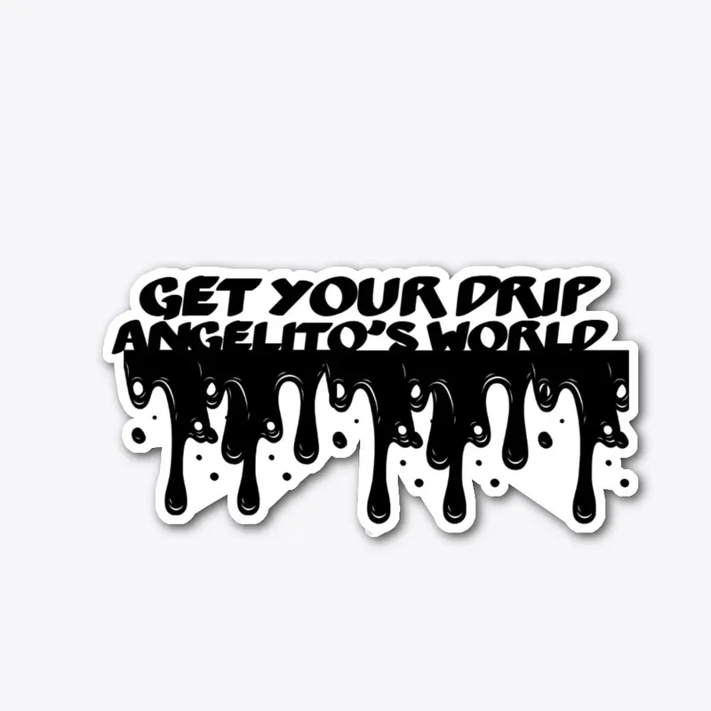 Get your Drip Sticker